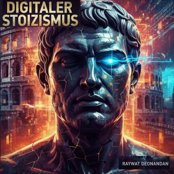 [German] - Digitaler Stoizismus