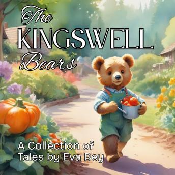 The Kingswell Bears Collection of Tales