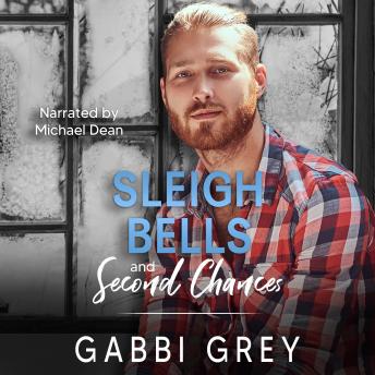Sleigh Bells and Second Chances
