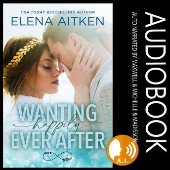 Wanting Happily Ever After