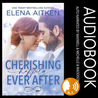 Cherishing Happily Ever After