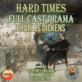 Hard Times: Full Cast Drama