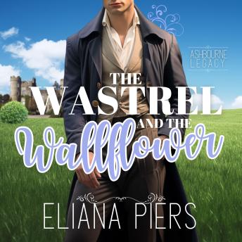 The Wastrel and the Wallflower