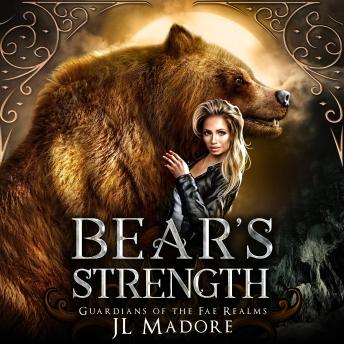 Bear's Strength: A Fated Mates Shifter Romance