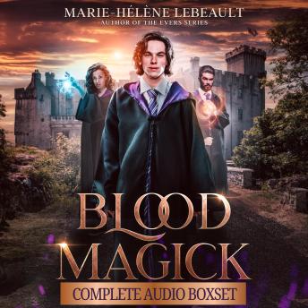 Blood Magick Trilogy: Complete Audio Boxset