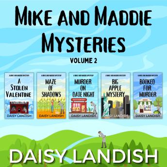 Mike and Maddie Mysteries - Volume 2: Cozy Mysteries