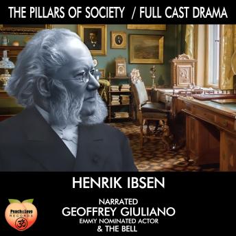 The Pillars Of Society: Full Cast Drama