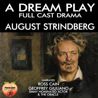 A Dream Play: Full Cast Drama