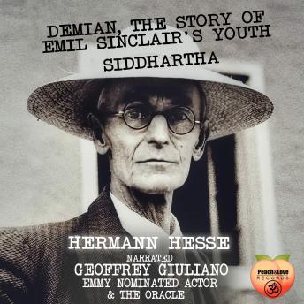 Demian, The Story Of Emil Sinclair's Youth. Siddhartha