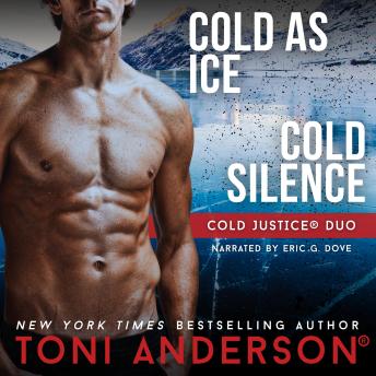 Cold Justice Duo Cold As Ice and Cold Silence: Romantic Suspense Books