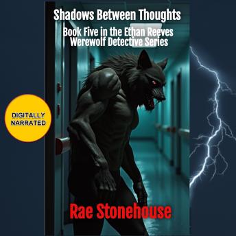 Shadows Between Thoughts