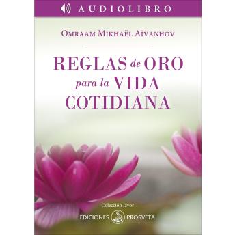 [Spanish] - Reglas de oro para la vida cotidiana