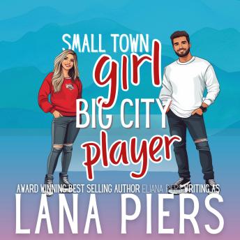 Small Town Girl, Big City Player