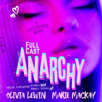 Anarchy: A PoisonVerse Novel