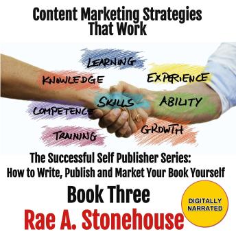 Content Marketing Strategies That Work: Book Three
