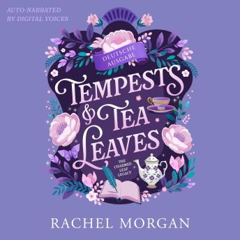 [German] - Tempests & Tea Leaves: Ein Regency-Fantasy-Liebesroman