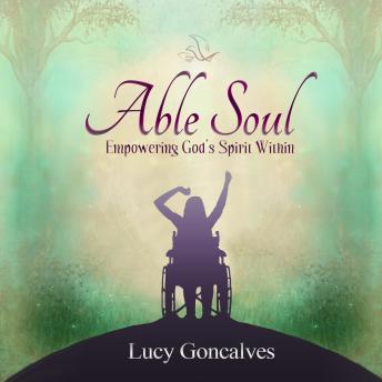 Able Soul: Empowering God's Spirit Within