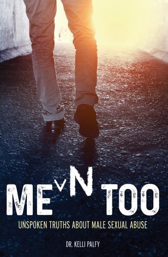 Men Too: Unspoken Truths About Male Sexual Abuse sample.