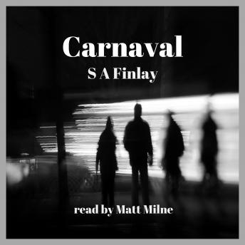 Carnaval: A Wry Contemporary Mystery