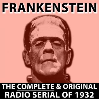 Frankenstein - Old Time Radio, Audio book by Mary Wollstonecraft Shelley