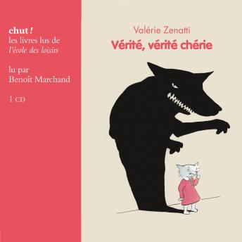 [French] - Vérité, vérité chérie