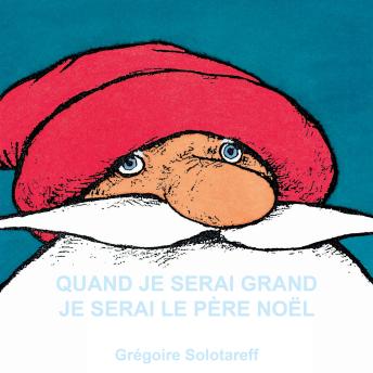 [French] - Quand je serai grand je serai le Père Noël