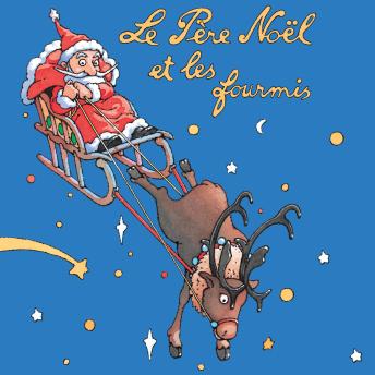 [French] - Le Père Noël et les fourmis