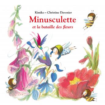 [French] - Minusculette et la bataille des fleurs
