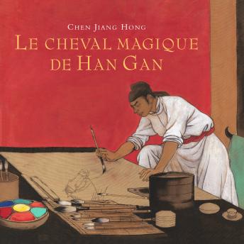 [French] - Le cheval magique de Han Gan