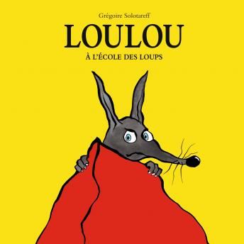 [French] - Loulou à l'école des loups