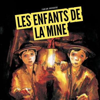 [French] - Les enfants de la mine