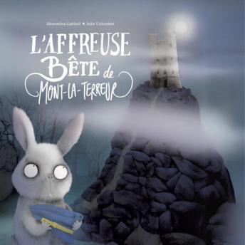 [French] - L'affreuse bête de Mont-la-terreur