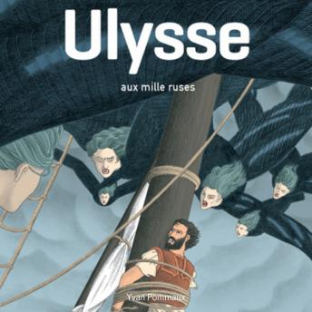 [French] - Ulysse aux mille ruses