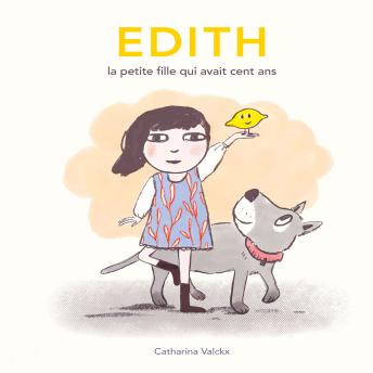 [French] - Édith, la petite fille qui avait cent ans