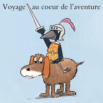 [French] - Voyage au coeur de l'aventure