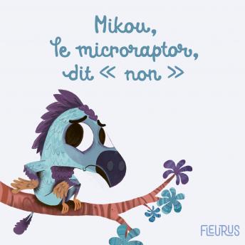 [French] - Mikou, le microraptor, dit 'non' !