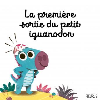 [French] - La première sortie du petit iguanodon