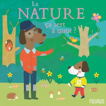 [French] - La nature, ça sert à quoi ?