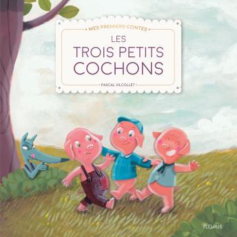 [French] - Les 3 petits cochons