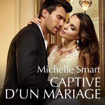 [French] - Captive d'un mariage