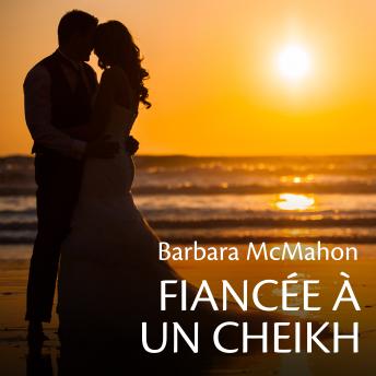 [French] - Fiancée à un cheikh