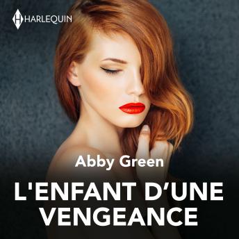 [French] - L'enfant d'une vengeance