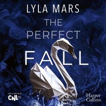 [French] - The Perfect Fall: I'm not your ennemy #1