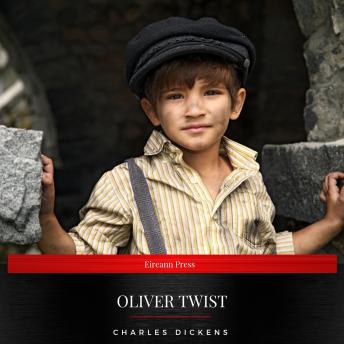 Oliver Twist: Or, the Parish Boy's Progress