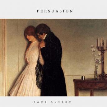 Persuasion, Audio book by Jane Austen