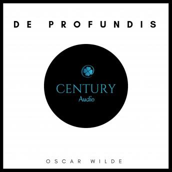 De Profundis, Audio book by Oscar Wilde