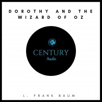 Dorothy and the wizard of oz