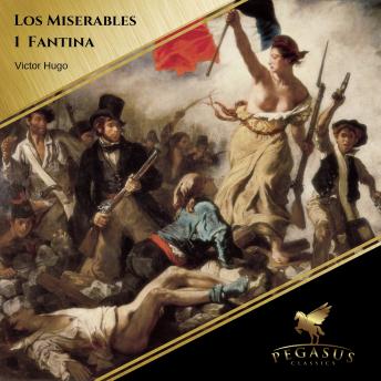 [Spanish] - Los Miserables: 1 Fantina