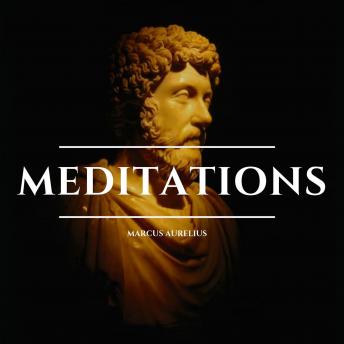 Meditations, Audio book by Marcus Aurelius
