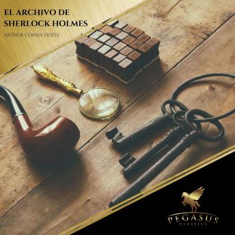 [Spanish] - El Archivo de Sherlock Holmes